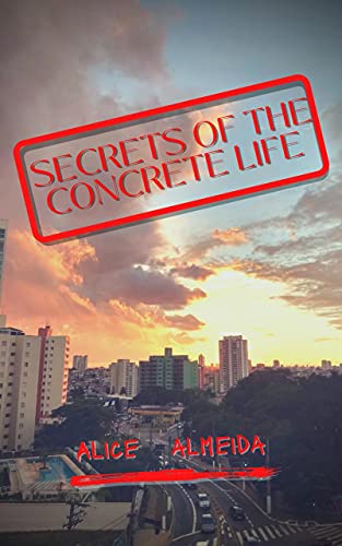 secrets of the concrete life cover